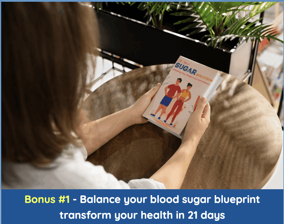 Free Bonus 1 - Blood Sugar Balance Blueprint digital guide